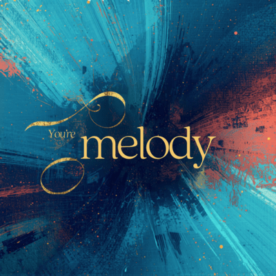 You're The Melody (Self Cover) Front Cover