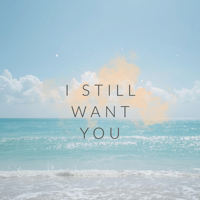 I Still Want You Front Cover