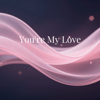 You're My Loveのジャケット写真