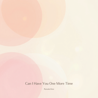 Can I Have You One More Time (2026 Summer Edition) Front Cover