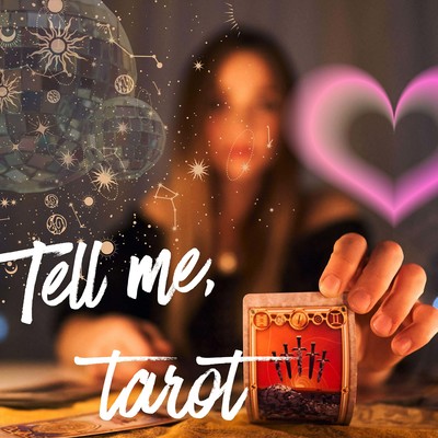 Tell Me, Tarot (feat. NORA) Front Cover