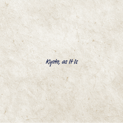 Kyoto, as It Is Front Cover