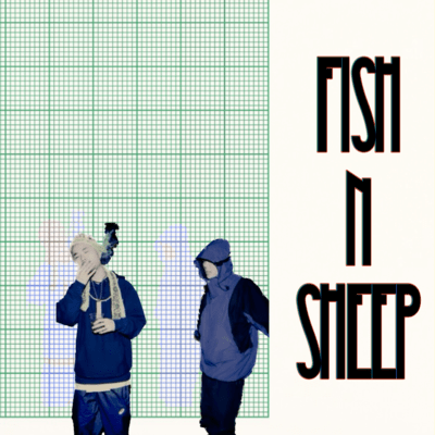 FISH N SHEEP (feat. Gumpflow) Front Cover
