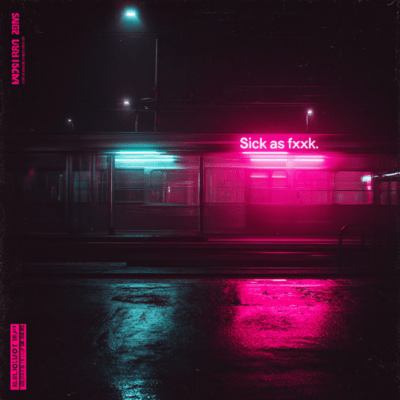 Sick as fuck Front Cover