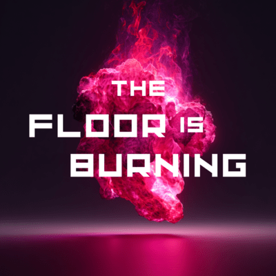The Floor Is Burning Front Cover