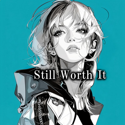 Still Worth It Front Cover
