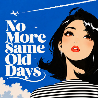 No More Same Old Day Front Cover
