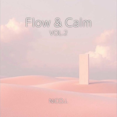 Flow & Calm VOL.2のジャケット写真
