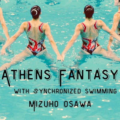 Athens Fantasy with synchronized swimmingのジャケット写真