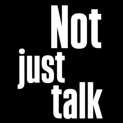 Not just talk Front Cover