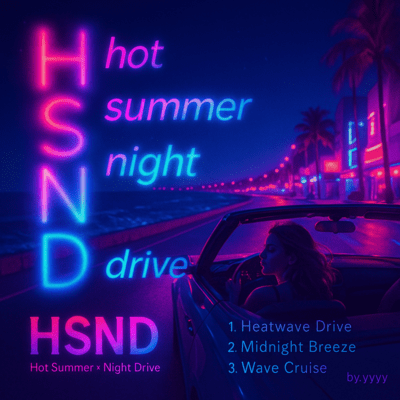 Hot Summer × Night Drive Front Cover