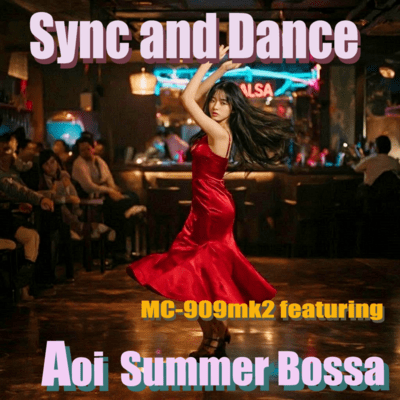 Sync and Dance (feat. Aoi Summer Bossa) Front Cover