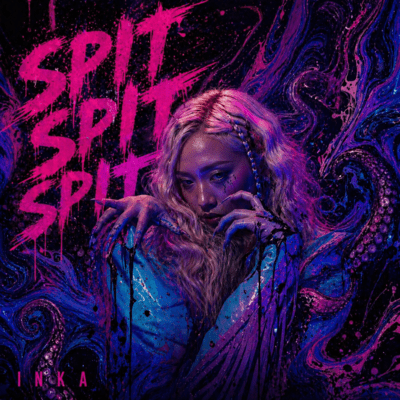 SPIT SPIT SPIT (feat. INKA) Front Cover