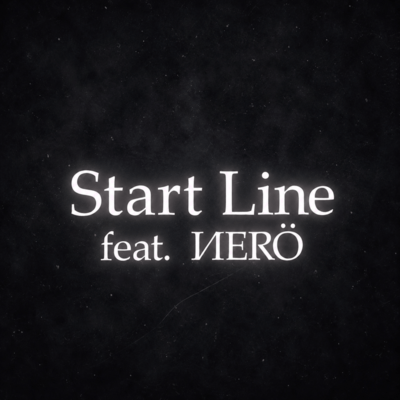 Start Line (feat. NERO) Front Cover