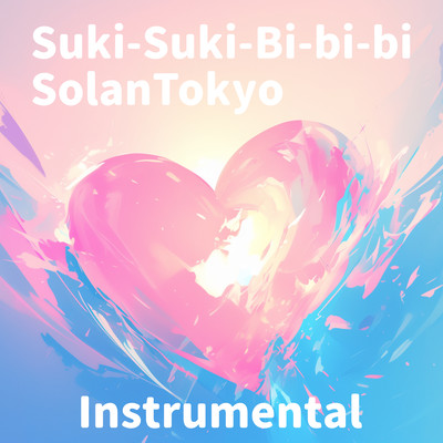 Suki-Suki-Bi-bi-bi (Instrumental) Front Cover