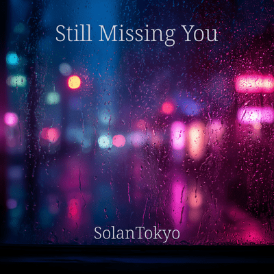 Still Missing Youのジャケット写真