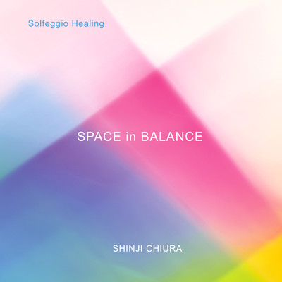 SPACE in BALANCE - Solfeggio Healing - Front Cover
