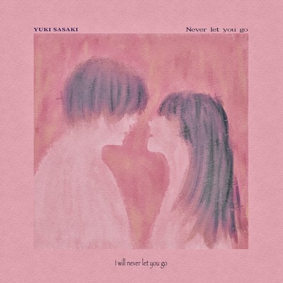 Never let you go Front Cover