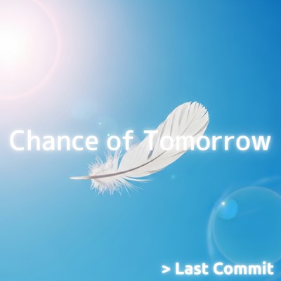 Chance of Tomorrowのジャケット写真
