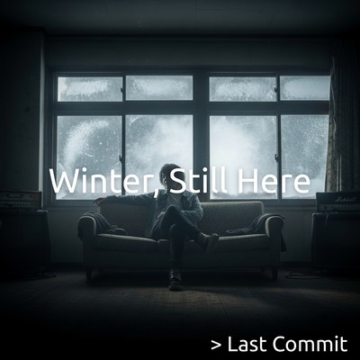 Winter, Still Hereのジャケット写真