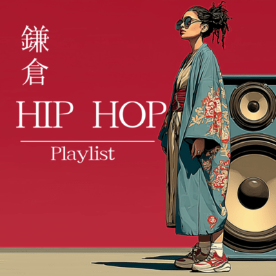 KamakuraHIPHOPPlaylist Front Cover