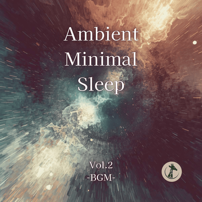 Ambient Minimal Sleep Vol.2 Front Cover
