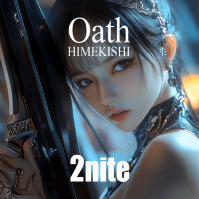 HIMEKISHI Oathのジャケット写真