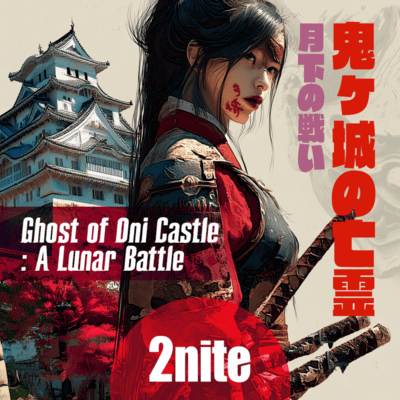 Ghost of Oni Castle : A Lunar Battle Front Cover