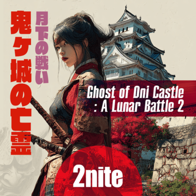 Ghost of Oni Castle : A Lunar Battle 2 Front Cover