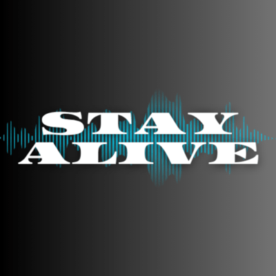 STAY ALIVE Front Cover