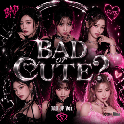 Bad or Cute? (BAD JP Ver.) Front Cover