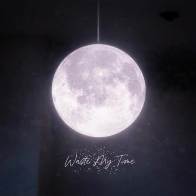 Waste My Time Front Cover