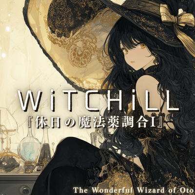 WiTCHiLL -WiTCHiLL - Lazy Afternoon Potion Craft I Front Cover