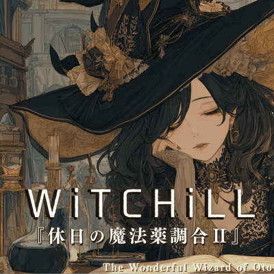 WiTCHiLL - Lazy Afternoon Potion Craft II Front Cover