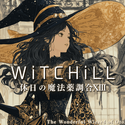 WiTCHiLL - Lazy Afternoon Potion Craft XIII Front Cover