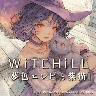 WiTCHiLL - Dreamy E-Piano and the Purple Cat Front Cover