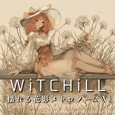 WiTCHiLL - Swaying Flower Shadows Metronome V Front Cover