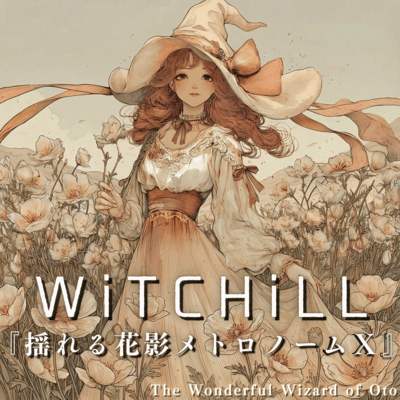 WiTCHiLL - Swaying Flower Shadows Metronome X Front Cover