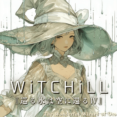 WiTCHiLL - Water Returns to the Sky IV Front Cover