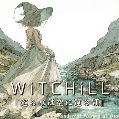 WiTCHiLL - Water Returns to the Sky VII Front Cover