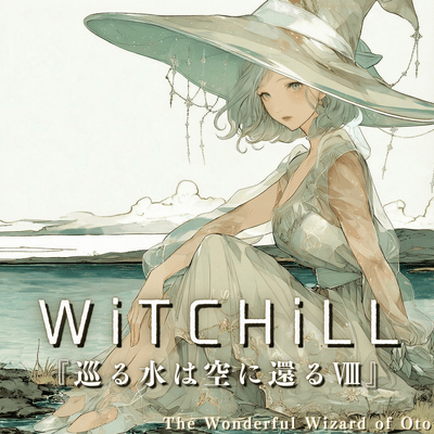 WiTCHiLL - Water Returns to the Sky VIII Front Cover