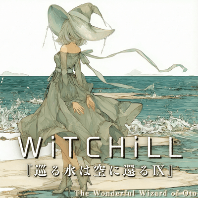 WiTCHiLL - Water Returns to the Sky IX Front Cover