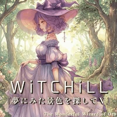 WiTCHiLL - Searching for the Scenery I Saw in a Dream V Front Cover