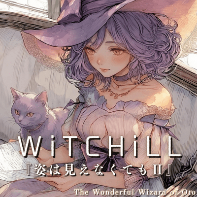 WiTCHiLL - Even If I Can't See You II Front Cover