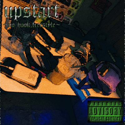 Upstart ~ No Hook, Freestyle ~ Front Cover