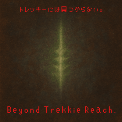 Beyond Trekkie Reach. Front Cover