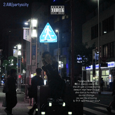 2:AM/partyscity Front Cover