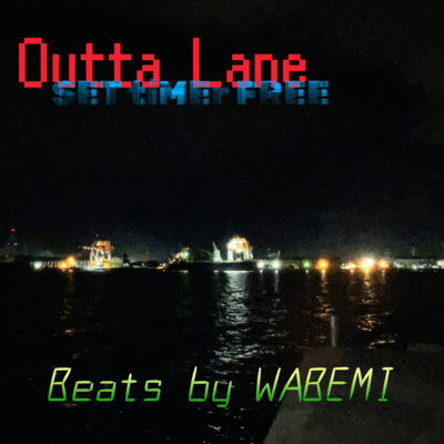 OUTTA LANE Front Cover