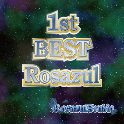 1st BEST Rosazulのジャケット写真