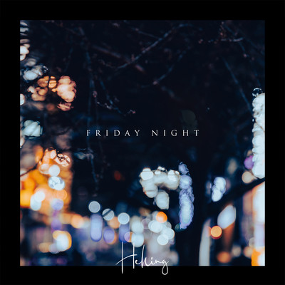 FRIDAY NIGHT Front Cover
